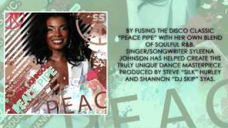Syleena Johnson - Peace Pipe (DJ Skip & Steve "Silk" Hurley's S&S Remix)