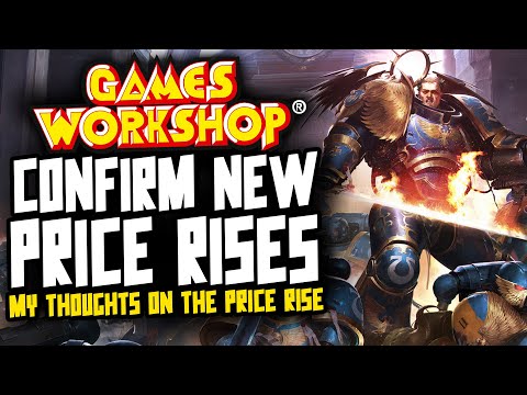 Games Workshop Price Rise Confirmed...