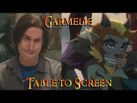 Legend of Vox Machina S2 - Table to Screen - Garmelie