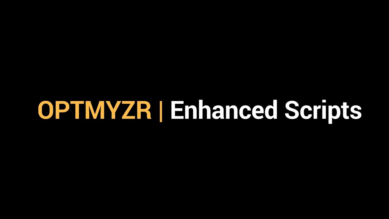 How to use Enhanced Scripts™ - Optmyzr Demo