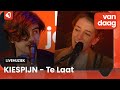 KIESPIJN - Te Laat (Live @ 1Twente Het Jaar)