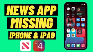 Apple News App Missing On iPhone & iPad Fixed ( 2021 )