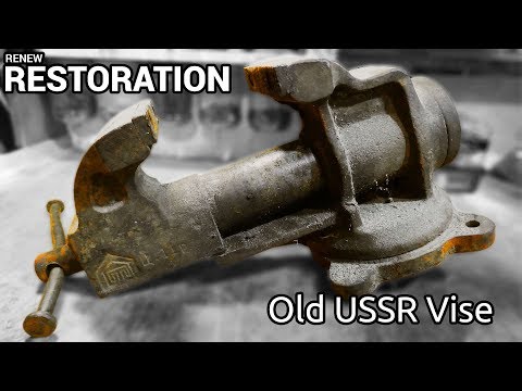 Old USSR Vise Restoration