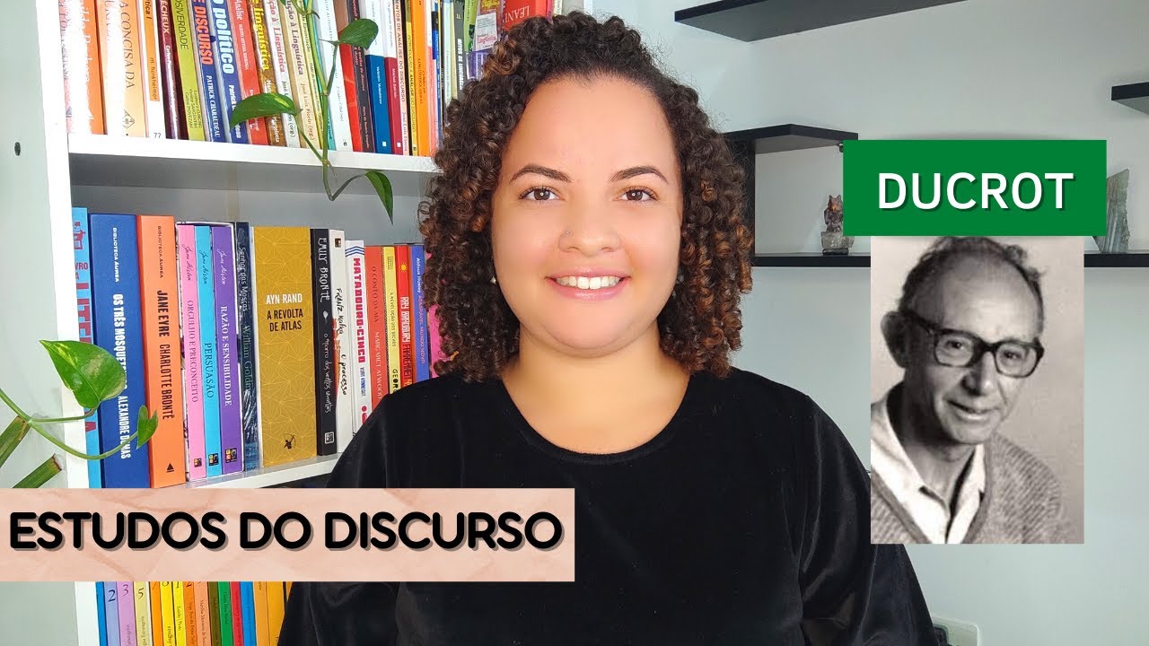 OSWALD DUCROT - ESTUDO DO DISCURSO | Linguagem e Prática Social