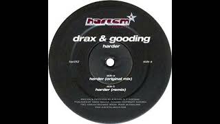 Drax & Gooding - Harder