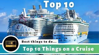 The Ultimate Cruise Ship Guide: Top 10 Things You Must Do Onboard!
