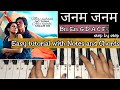 Janam Janam - Easy Piano Tutorial With Notations and Chords Step by step with leads and chords