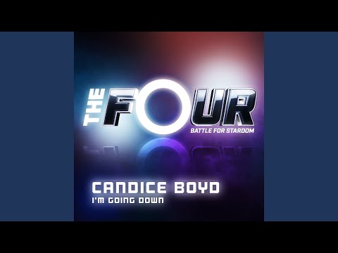 I’m Going Down (The Four Performance)