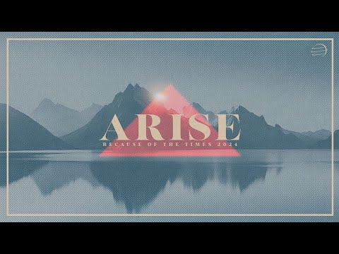 Because of The Times 2024: ARISE | TUESDAY EVENING