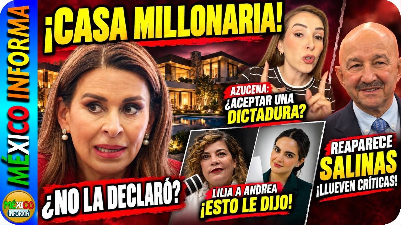SALIÓ COMO EL NOPAL. AZUCENA DICE ¿ACEPTAR LA DICTADURA? LILIA MANDA MENSAJE. REAPARECE SALINAS.