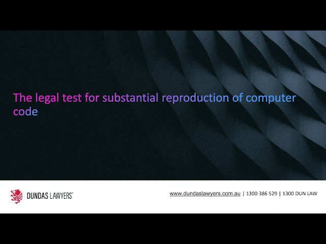 Has my software been copied? – the legal test video