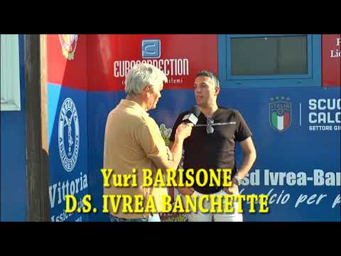 Calcio : Intervista con Yuri Barisone D.S.  Ivrea Banchette Presentazione Stagione 2023/2024