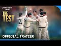 The Test Season 2 - Official Trailer | Prime Video India