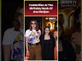 Celebrities At The Birthday Bash Of Anu Ranjan Shorts Ytshorts Ytshortsindia