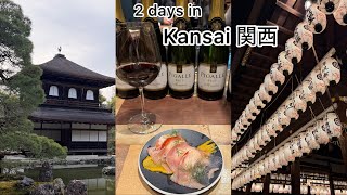 2 days in Kansai🇯🇵
