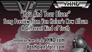 Van Halen - &quot;You And Your Blues&quot; (Preview)