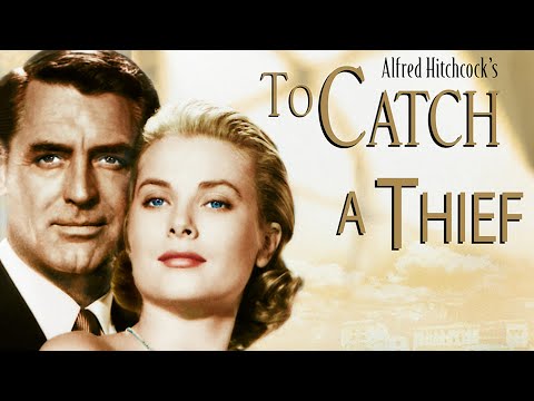 To Catch A Thief