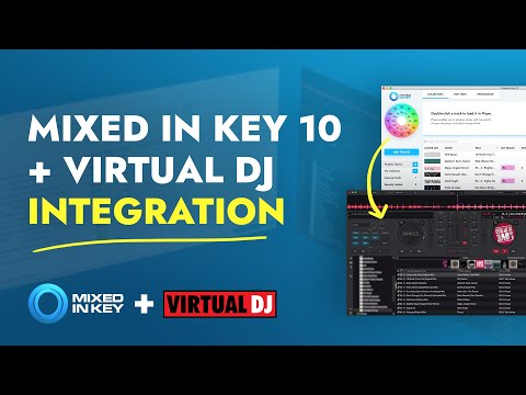 Mixed In Key 10 + Virtual DJ: GET YOUR RESULTS FROM MIXED IN KEY INTO VIRTUAL DJ