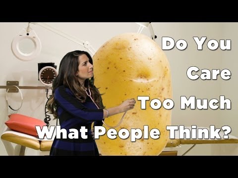 If You Care Too Much What People Think, Watch This