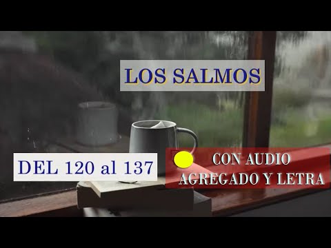 PSALMS 120 to 137 AUDIO BOOK with LYRICS | PSALMS of PROTECTION sleep with PSALMS audio bible