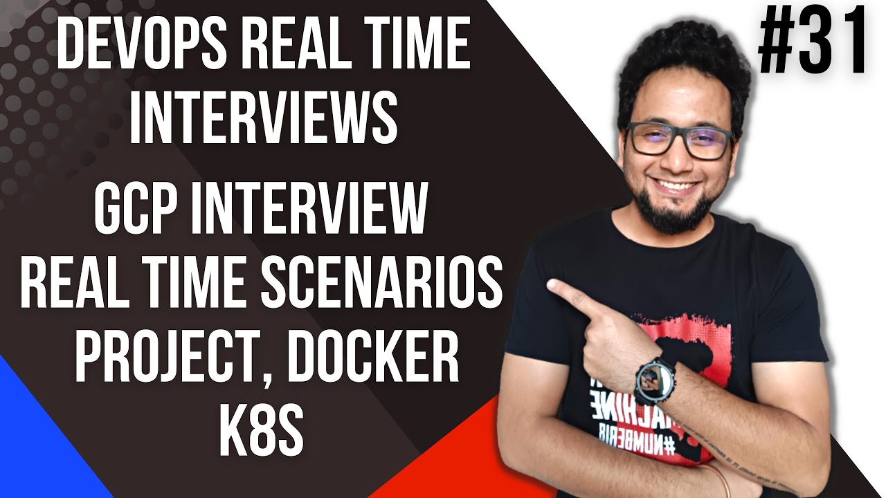 GCP Interview Questions | GCP Interview Questions and Answers for Experienced | GCP DevOps Interview