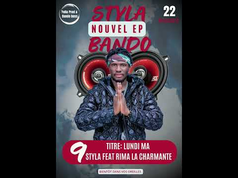 Styla Bando_feat Rima la Charmante_ Lundi ma