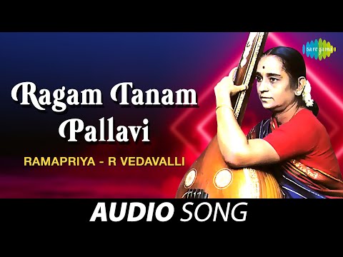 Ragam Tanam Pallavi | Ramapriya | R Vedavalli | Carnatic Classical Music — वीडियो थंबनेल