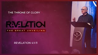 The Throne Of Glory || Revelation 4:1-11|| Pastor Jerel Hagerman