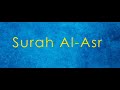 103 Surah Al Asr English Translation And Transliteration Hafiz Muhammed Sezgin