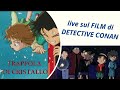 TRAPPOLA DI CRISTALLO Detective Conan Recensione Film