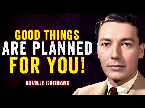 Neville Goddard | God Has A Better Plan For You Than You Have For Yourself