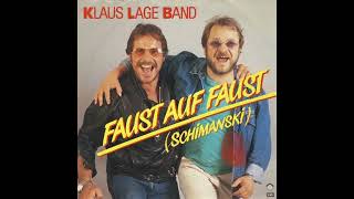 Klaus Lage Band - Faust auf Faust (Schimanski)