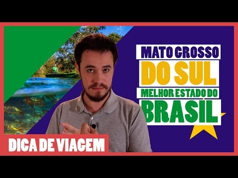 Why MATO GROSSO DO SUL is BRAZIL'S BEST STATE