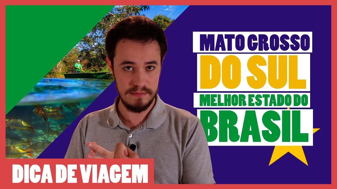 Why MATO GROSSO DO SUL is BRAZIL'S BEST STATE