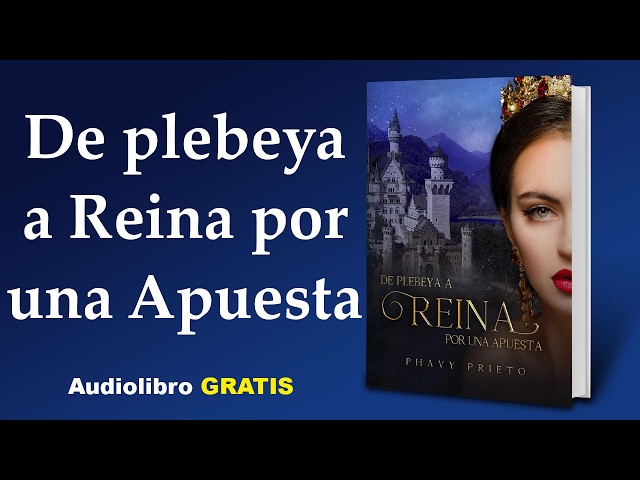 Vídeo relacionado con De plebeya a Reina por una apuesta: Realeza, Libro 3