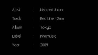 Marconi Union - Red Line 12am