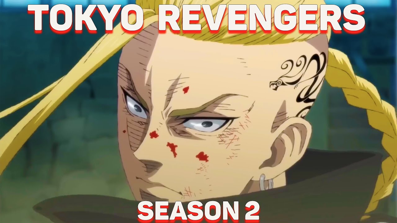 Tokyo Revengers Season 2   Reputable Announcement Teaser Trailer 4K thumbnail