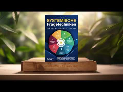 [Reviewed] Systemic questioning techniques (Karin Reuter) Summary.