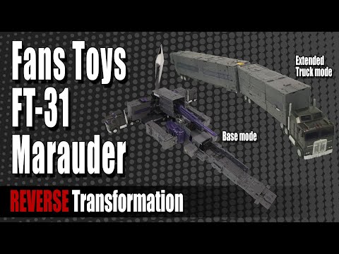 Reverse Transformation: Fans Toys FT 31 Marauder Base mode & Trailer: Rock FX Review
