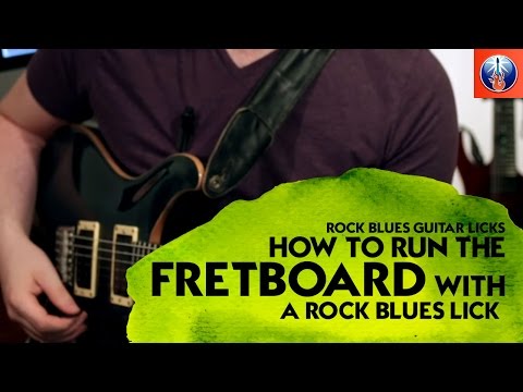 Rock Blues Guitar Licks - How to Run the Fretboard with a Rock Blues Lick