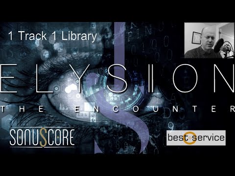 ELYSION 2 from Sonuscore and Best Service. WALKTHROUGH and DEMO