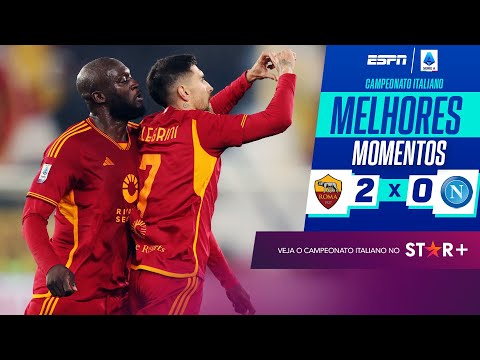 Gols e lances de Roma x Napoli