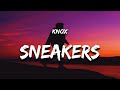 Knox Sneakers Lyrics