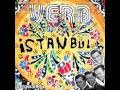 Verb vs The Four Lads - Istanbul 