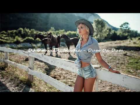 DJ DimixeR, Insidia   Dum Da Dum