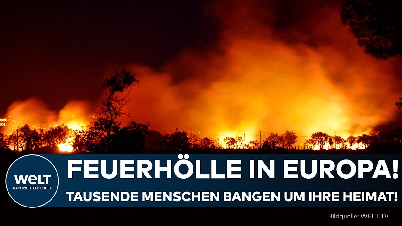 EUROPA BRENNT: Nächste Katastrophe! Flammen fressen sich immer weiter durch Frankreich und Spanien!