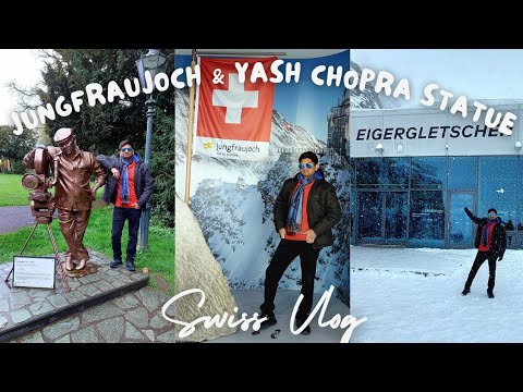Jungfraujoch Adventures, Switzerland 🏔️ | Yash Chopra Statue 🎬 & Lake Brienz Exploration 🌊