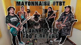 Download lagu Learn To Fly - Foo Fighters | Mayonnaise #TBT mp3 Download lagu Learn To Fly - Foo Fighters | Mayonnaise #TBT mp3