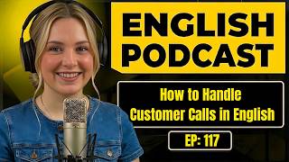100 Essential Phrases & How to Handle Customer Calls in English | English Conversation Practice