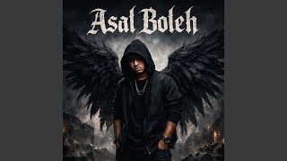 Download lagu ASAL BOLEH mp3 Download lagu ASAL BOLEH mp3